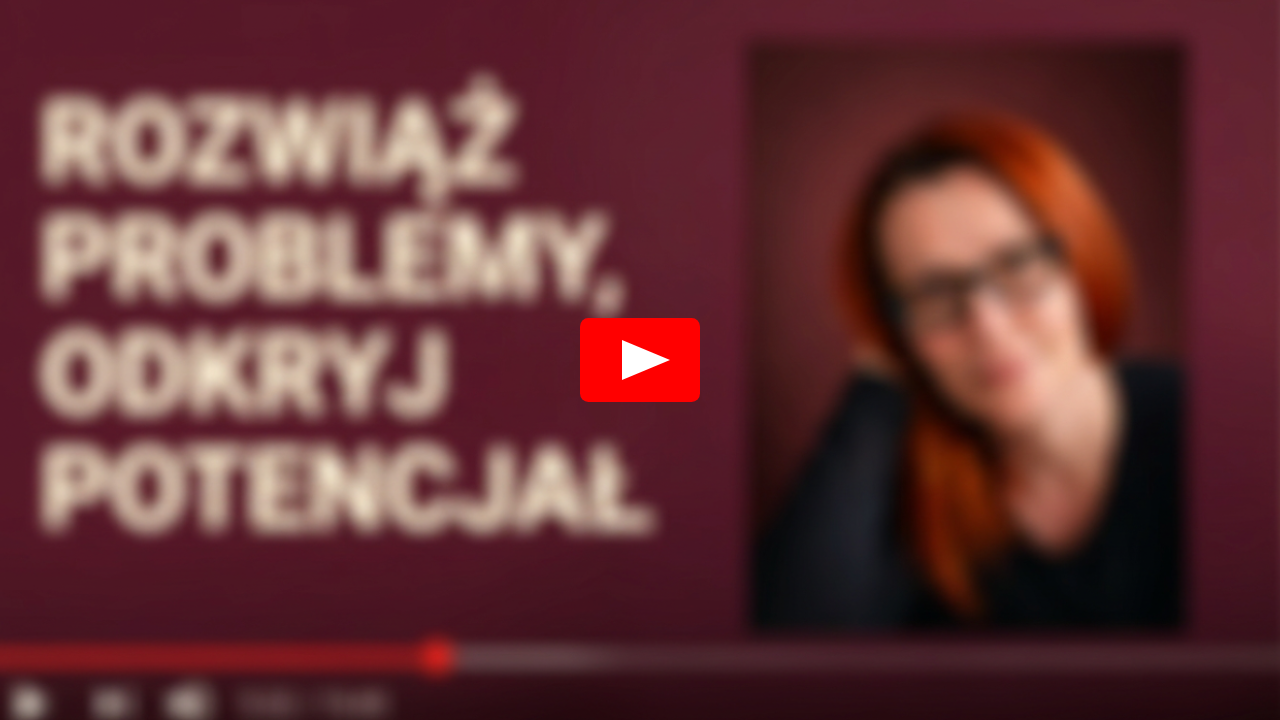 Obejrzyj bezpłatne nagranie — Rozwiąż problemy, odkryj potencjał